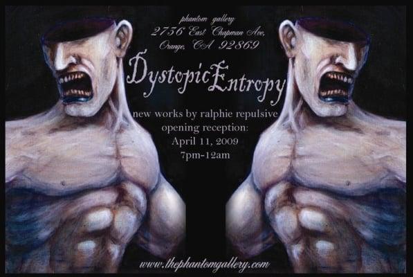 Flyer for Dystopic Entropy show