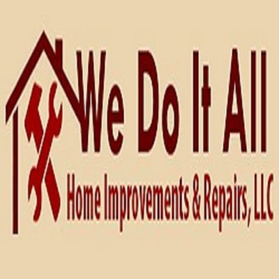 We Do It All Home Improvements & Repairs