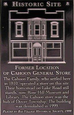 Historic Site plaque of the Former Location Of Cahoon General Store.