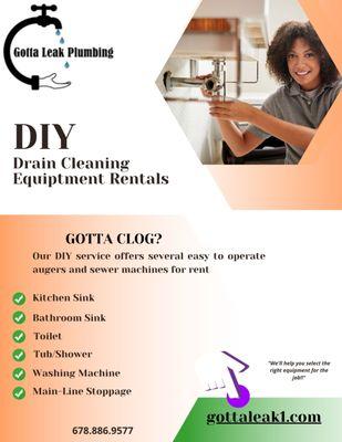 SAVE MONEY! Try our Do-It-Yourself drain cleaning option.  Affordable drain cleaning equipment rentals.