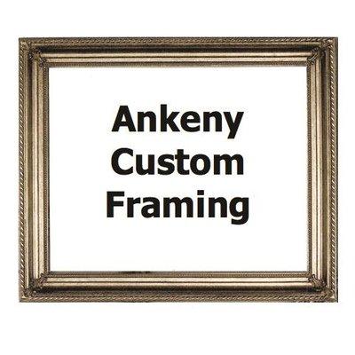 Ankeny Custom Framing