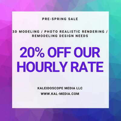 1/25/2021 through 4/1/2021 enjoy 20% off our hourly rate. Get started on your new project today!