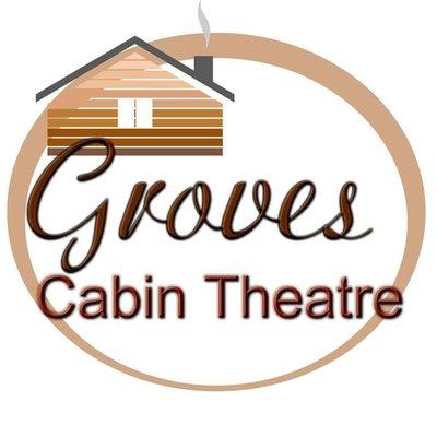 Groves Cabin Theatre