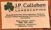 J P Callahan Landscaping