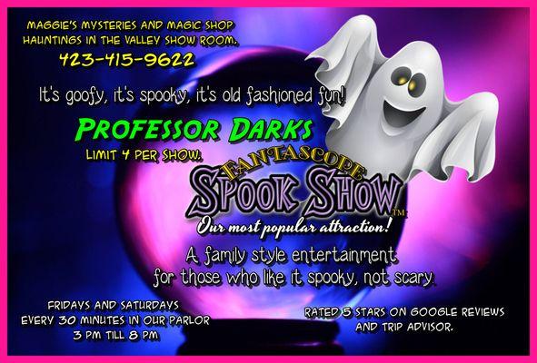 Dark's Spook Show is family friendly and offers up good old-fashioned fun.