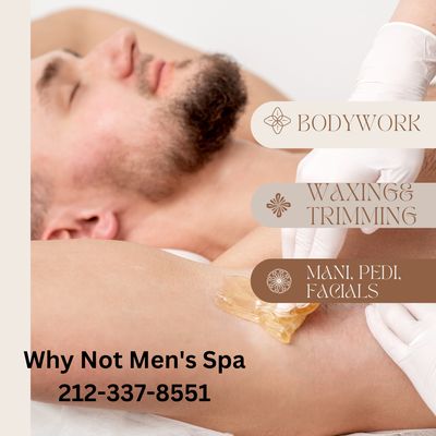 Best Men Spa in Manhattan!
The excellent Bodywork, waxing and trimming, manicure and pedicure, and facials are here!