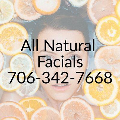 All Natural Facials