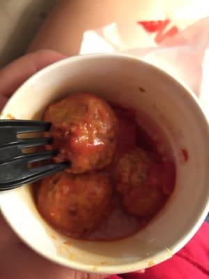 I got 3 meatballs for 4 dollars .... Lovely just lovely