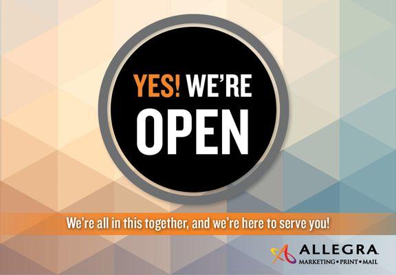 Yes, We're Open!