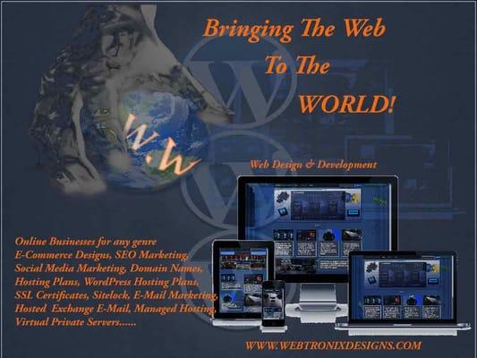 Webtronix Designs!
DESIGN, DEVELOPMENT, & MARKETING