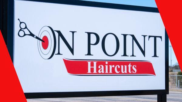 On Point Haircuts Sign