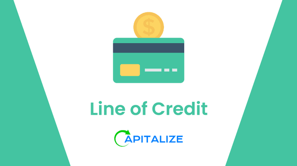 Line of Credit for Small Businesses at Capitalize Loans