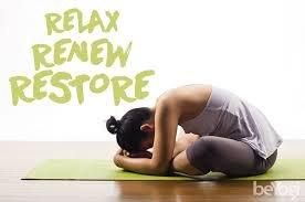 Relax, Renew and Restore! Join me weekly at Yoga For Mankind  on Wed eves 7-8:15pm, & at Treetop Yoga on Thurs from 7-8:15pm