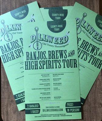 The finished product:  Dillweed band's "Banjos, Brews and High Spirits Tour" Poster designed & printed by Typothecary Press of Lancaster, PA