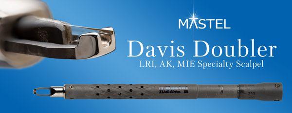 The Davis Doubler is one of Mastel's Specialty LRI Scalpels. More info at Mastel.com.