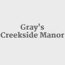 Gray's Creekside Manor