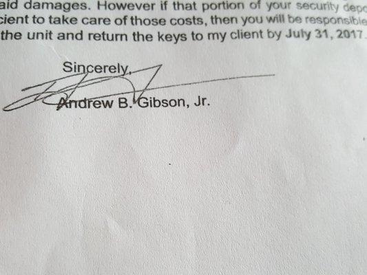 I've been given an oddly worded notice from ANDREW B Gibson, which leads me to believe management is in on the crime in the area! Beware!