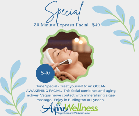 June Facial Special!