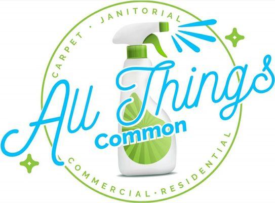 All Things Common Cleaning