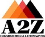 A2Z Construction & Landscaping