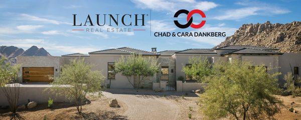 Chad & Cara Dankberg - Launch Real Estate