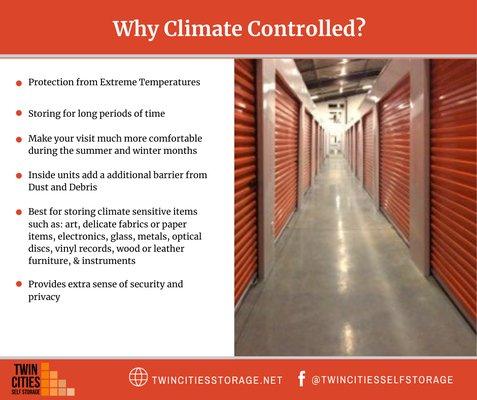 Reasons to rent a climate controlled unit.