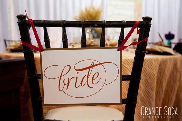 Bride Chair Sign. Photography by Orange Soda Photo. -- at Bridal Spectacular