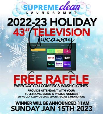 Get a FREE RAFFLE Ticket for a 43" Television Giveaway Every time you was at SUPREME CLEAN