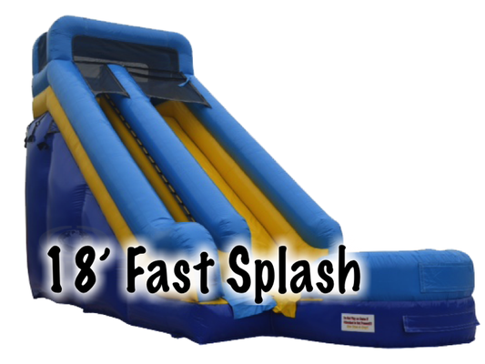 18' Fast Splash waterslide... Best bang for your buck!