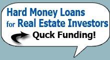 Hard Money Loans for Real Estate Investors-Quick Funding