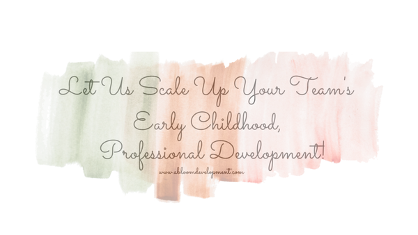 abloom Early Childhood Development & Consulting