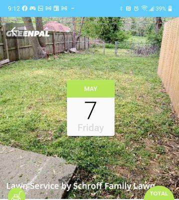 I cut this lawn on may 7th customer set up appointments for every other week