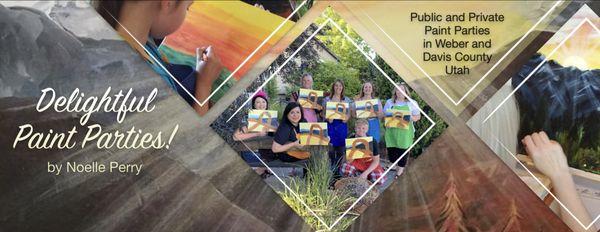 Delightful Paint Parties by Noelle Perry! Public and Private Paint Parties in Weber and Davis County Utah