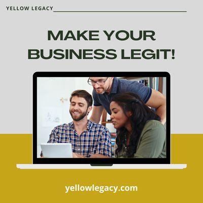 Make your business legit on every level and watch  how many doors open up for you!