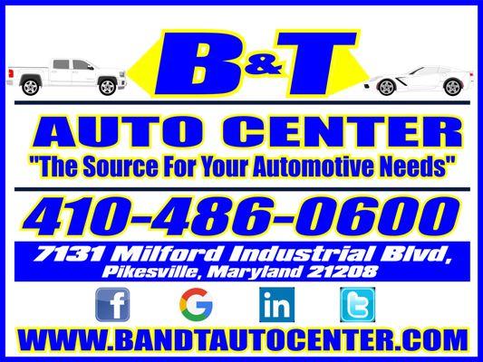 B&T Auto Center
"The Source For Your Automotive Needs"