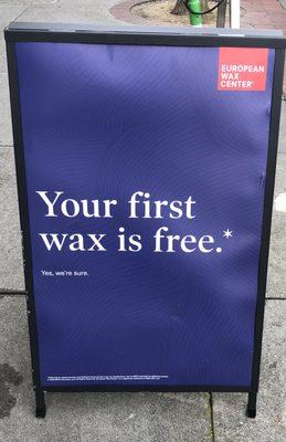 The first wax is not free and no, they are not sure!