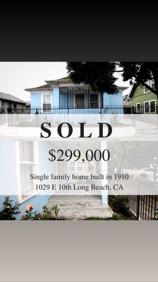 Sold in Long Beach! House is over a century old!