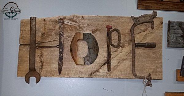 Antique tools HOPE sign. Made by Dianna!