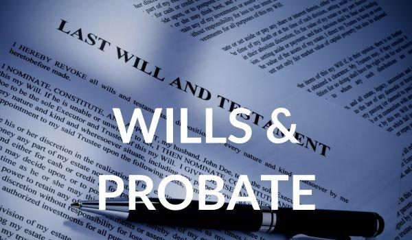 Wills & Probate