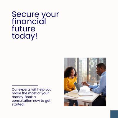 Secure your financial future today!