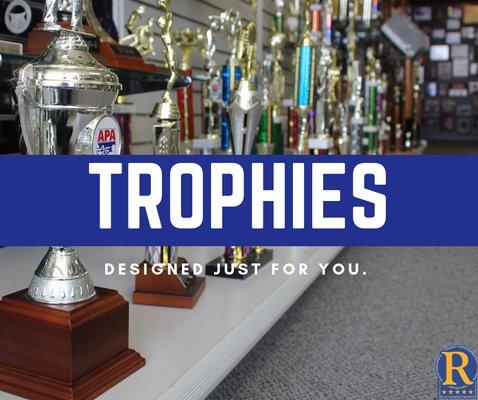 Customized trophies designed just for you.