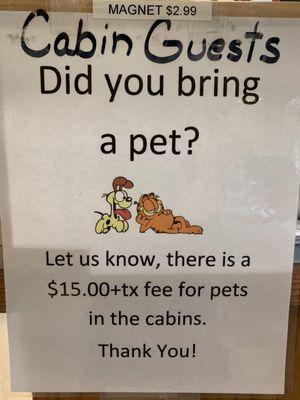 Fee for bringing pets.