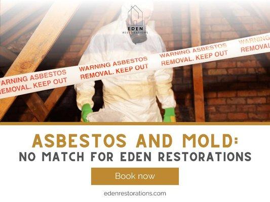 1_Eden Restorations Inc._Asbestos and Mold_ No Match for Eden Restorations.jpg