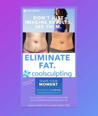 Take advantage of our current Coolsculpting promo and start your journey to the body of your dreams.