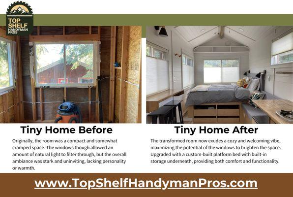 Before and after photos of our customer tiny home build  by Top Shelf Handyman Pros - Coeur d'Alene Id and Spokane area Handyman