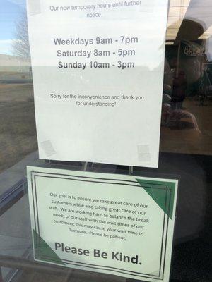 Temporary hours.