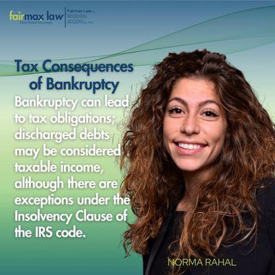 Fairmax Law
Bankruptcy Facts.
'Tax Consequences of Bankruptcy'