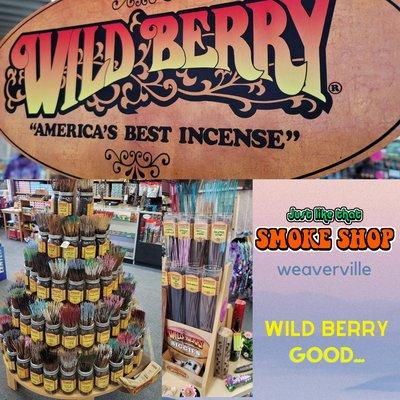 Get WILD BERRY smelling incense. "America's Best Incense"" Stop on by on the way home and pick yourself a variety scents.