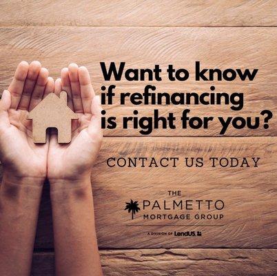 Interested in Refinancing?