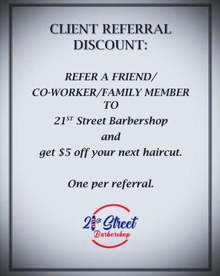 Refer a friend, co-worker or family member for a $5 discount on your next visit.